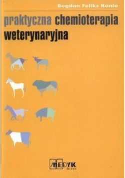 Praktyczna Chemioterapia Weterynaryjna