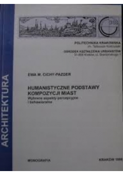 Humanistyczne podstawy kompozycji miasta