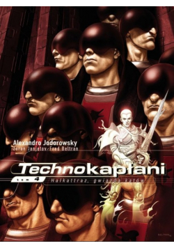 Technokapłani Tom 4. Halkattraz, Gwiazda Katów