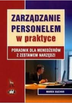 Zarządzanie personelem w praktyce