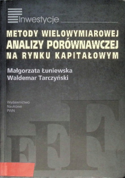 Metody wielowymiarowej analizy porównawczej na rynku kapitałowym