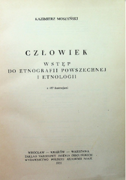 Człowiek Wstęp do etnografii powszechnej i etnologii