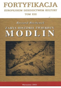 Zarys historii twierdzy Modlin