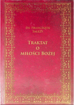 Traktat o Miłości Bożej