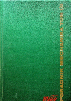 Poradnik mechanika Tom I / II