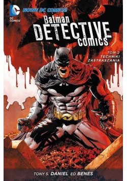 Batman Detective Comics Tom 2 Techniki zastraszania