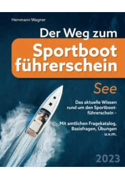 Der Weg zum Sportbootfuhrerschein