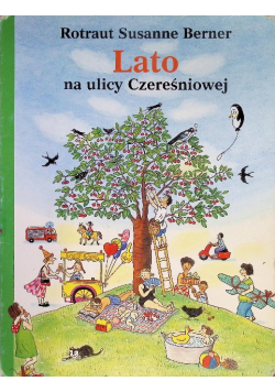 Lato na ulicy Czereśniowej
