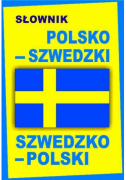 Słownik polsko-szwedzki szwedzko-polski