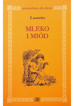 Mleko i miód