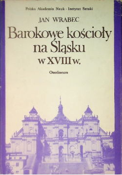 Barokowe kościoły na Śląsku w XVIII w
