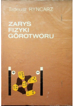 Zarys fizyki górotworu