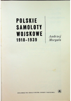 Polskie Samoloty Wojskowe 1918 do 1939