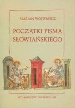 Początki pisma słowiańskiego