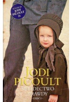 Świadectwo prawdy Część 2