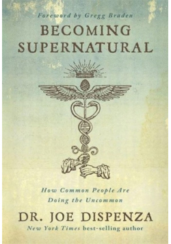 Becoming Supernatural