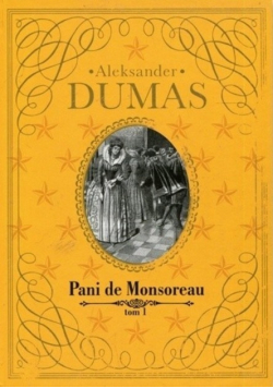 Pani De Monsoreau Tom 1
