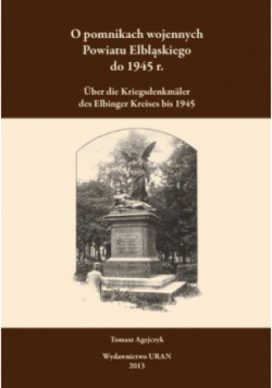 O pomnikach wojennych Powiatu elbląskiego do 1945 r.
