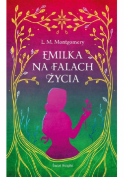 Emilka na falach życia