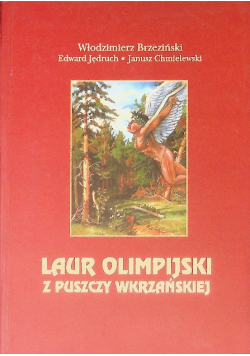 Laur Olimpijski Z Puszczy Wkrzańskiej