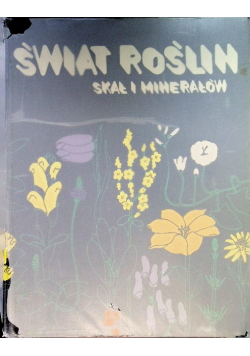 Świat Roślin Skał i Minerałów