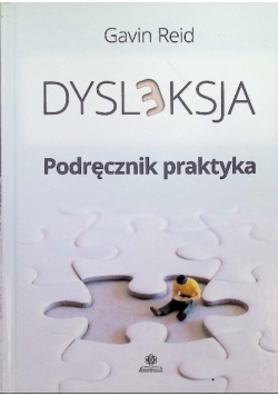 Dysleksja Podręcznik praktyka