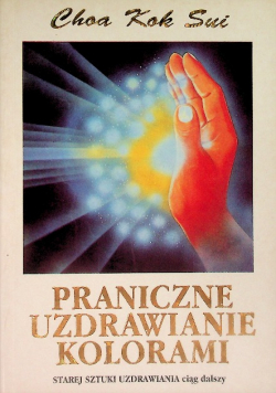 Praniczne uzdrawianie kolorami