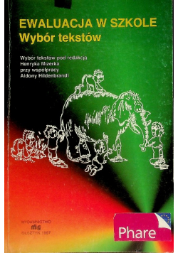Ewaluacja w szkole wybór tekstów