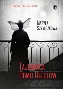 Tajemnica domu Helclów