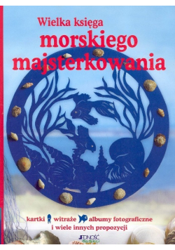 Wielka księga morskiego majsterkowania