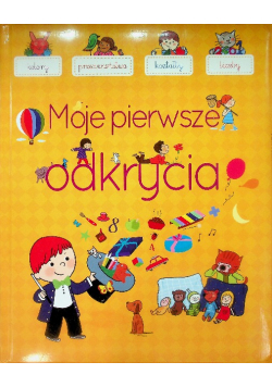 Moje pierwsze odkrycia