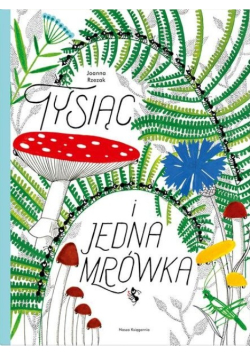 Tysiąc i jedna mrówka