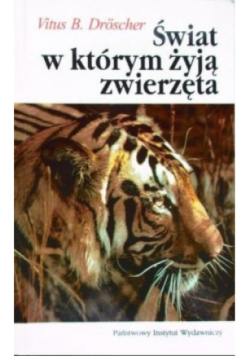 Świat w którym żyją zwierzęta