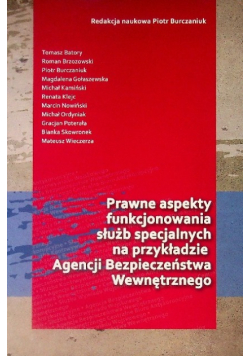 Prawne aspekty funkcjonowania służb specjalnych na przykładzie Agencji bezpieczeństwa wewnętrznego