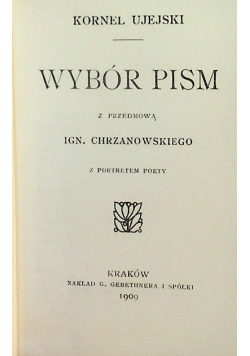 Ujejski Wybór pism Reprint z 1909 roku