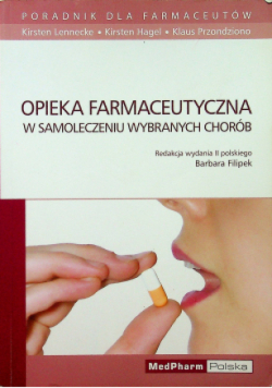Opieka farmaceutyczna w samoleczeniu wybranych chorób