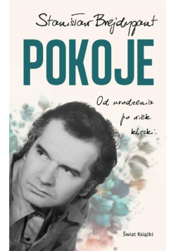 Pokoje. Od urodzenia po wiek klęski