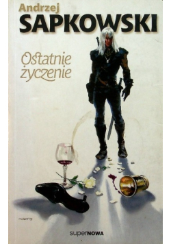 Ostatnie życzenie