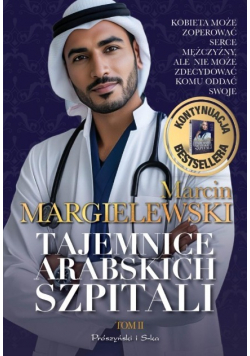Tajemnice arabskich szpitali Tom 2