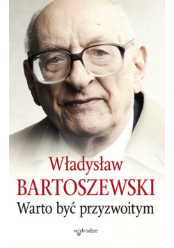Warto być przyzwoitym