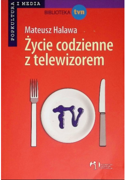 Życie codzienne z telewizorem