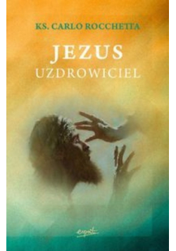 Jezus uzdrowiciel