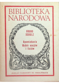 Opowiadania wybór esejów i listów