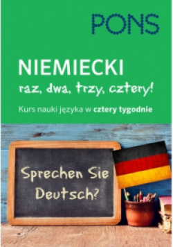 Niemiecki Raz dwa trzy cztery Kurs nauki w 4 tygodnie