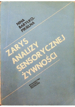 Zarys analizy sensorycznej żywności