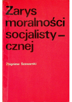 Zarys moralności socjalistycznej