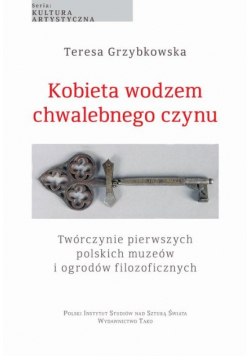 Kobieta wodzem chwalebnego czynu