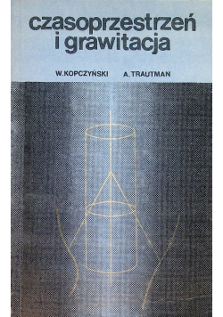 Czasoprzestrzeń i grawitacja