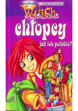 Witch Chłopcy jak ich polubić