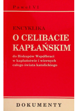 O celibacie kapłańskim